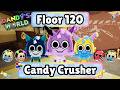 Floor 120 Candy Crusher - NEW HIGHEST FLOOR - Dandy's World