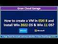 How to create a VM in ESXi 8 and Install Win 2022 OS ? #lab