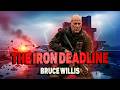 THE IRON DEADLINE - BRUCE WILLIS - New Action Movie 2026 full movie english Action Movies 2026
