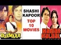 Shashi Kapoor Top 10 Films