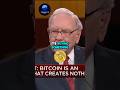 Warren Buffett：Bitcoin Is An Asset That Creates Nothing｜Warren Buffett #money #finance#warrenbuffett