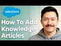 How To Add Knowledge Articles In Salesforce [2025 Guide]
