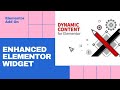 Enhance Elementor Page Builder | Dynamic Content for Elementor | Additional Elementor Widgets