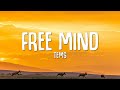 Tems - Free Mind (Lyrics)