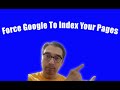 How To Use Google Indexing API To Force Indexing of Your Pages