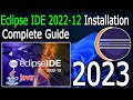 How to install Eclipse IDE 2022-12 on Windows 10/11 with JDK [ 2023 Update ] Eclipse - Latest JAVA