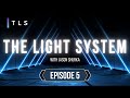 The Light System | Episode 5 | Divine Intervention