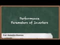 Mastering Performance Parameters Of Inverters | GATE Power Electronics