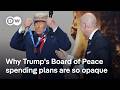 Board of Peace holds first meeting, but does it have any accountability/authority? | DW News