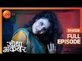 Jodha में आई Laboni की आत्मा | Jodha Akbar | Full Ep 528 | Zee TV