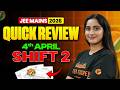 JEE Main 2026 (April Attempt) Quick Analysis 🔥 | Shift 2 - 4th April 2026 | Diksha Mam