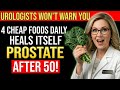 Men Over 50: Eat THESE 4 Foods Daily and Watch What Happens to Your Prostate in Just 2 Weeks