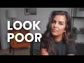 Why Looking Poor Is Important