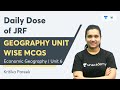 Geography Unit Wise MCQs | Economic Geography | Unit - 6 | Kritika Pareek