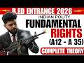 Fundamental Rights Complete Theory | B.Ed Entrance 2026 | Indian Polity (Article 12–35) #bed2026