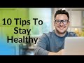 10 Tips for Staying Healthy