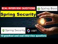 Top Spring Security Interview Questions \u0026 Answers | Spring Boot | Authentication Authorization Role