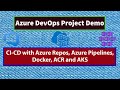 Azure Pipelines Kubernetes Deployment,Azure DevOps with Kubernetes,Azure DevOps Project from Scratch