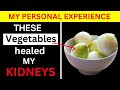 High Creatinine Top 5 Vegetables to Cleanse Your Kidneys Naturally After 60