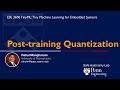 8.2 Post training Quantization