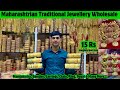 Maharashtrian Traditional Jewellery Bentex Bangles Mangalsutra Jewellery Wholesale Market in Mumbai 
