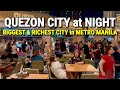 QUEZON CITY at NIGHT 🇵🇭 Philippines WEALTHIEST City Tour 2026! SM North EDSA to Solaire Resort