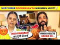 OMG!🤯 Uk07 Rider DELETE His Video Family Pressure?😡| Uk07 Rider Sister Bhavya Warn To Exposed Him..
