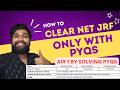 How I Used PYQs to Crack UGC NET JRF | Self Study for UGC NET JRF | @KumarBharat