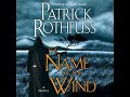 FULL AUDIOBOOK - Patrick Rothfuss - Kingkiller Chronicle #1 - The Name of the Wind