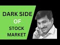 Dark Side Of Stock Market | How Stock Market Manipulation Works? | Insider Trading | Krishna Bhatt