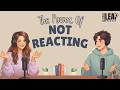 English Podcast For Easy English Conversation | The Power Of Not Reacting | Learn English Fast