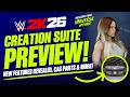 WWE 2K26 Creation Suite Preview: New Features, CAA Options, CAS Parts, Universe Links \u0026 More!