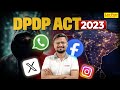 Digital Personal Data Protection Act 2023 | DPDP Act 2023 Explained | By Swatantra Sir