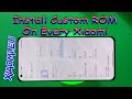 Xiaomi Install Custom Rom - Xiaomi.eu Full Guide Installation!
