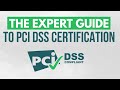The Expert Guide to PCI DSS Certification