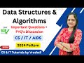 डेटा संरचना और एल्गोरिथ्म यूनिट-वार IMP प्रश्न | CS | IT | AIDS | 2024 पैटर्न