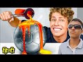 Break The Unbreakable Soccer Ball ,Win $1000 In Hindi !
