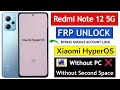 Redmi Note 12 5G Frp Bypass Xiaomi HyperOs Android 15 - Without PC | Without Second Space