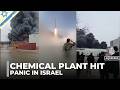 Iran missile strike hits israeli chemical plant, Beersheba panics and war fears rise.