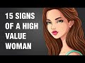 15 Signs of a High Value Woman
