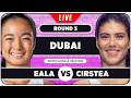 EALA vs CIRSTEA • WTA Dubai 2026 • LIVE Tennis Watchalong