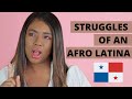 The Struggles of Being Afro Latina