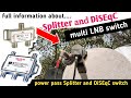 How to use power pass splitter and DiSEqC switch full information
