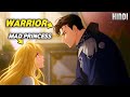 [1-17]A Warrior Who is Forced To Marry a Mad Princess But She is Actually Hiding a Terrifying Truth!