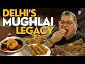 Delhi's Ultimate Mughlai Feast ft.@Arorashoaib | Karim Since 1913 | Mutton Korma | Mutton Seekh K...