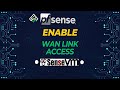 Mastering pfSense: Step-by-Step Guide to Enabling WAN Link Access