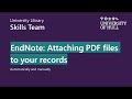 EndNote 20   Importing from and attaching PDFs