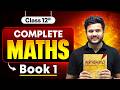 Class 12 Maths Complete Book 1 Marathon 🔥 | All Chapters One Shot | Boards 2026 By Deepak Sir
