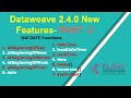 Mule4 | MuleSoft Tutorials | Dataweave 2.4.0  NewFeatures-  Part - 2