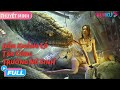 [THUYẾT MINH] Rắn Khổng Lồ Tấn Công Trường Nữ Sinh | Hành Động/Kinh Dị | YOUKU